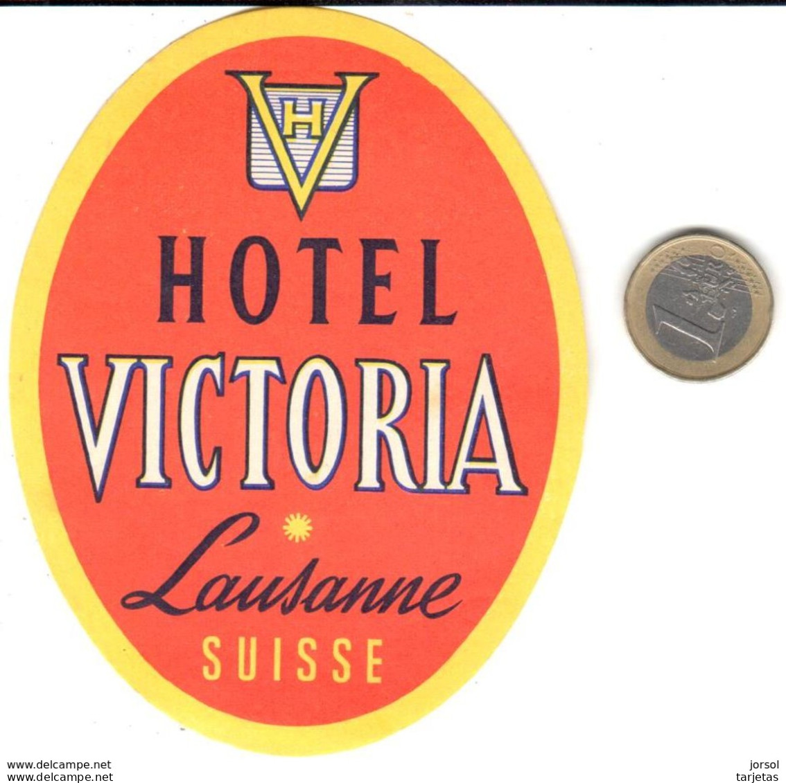 ETIQUETA DE HOTEL  - HOTEL VICTORIA  -LAUSANNE  -SUISSE - Etiquettes D'hotels