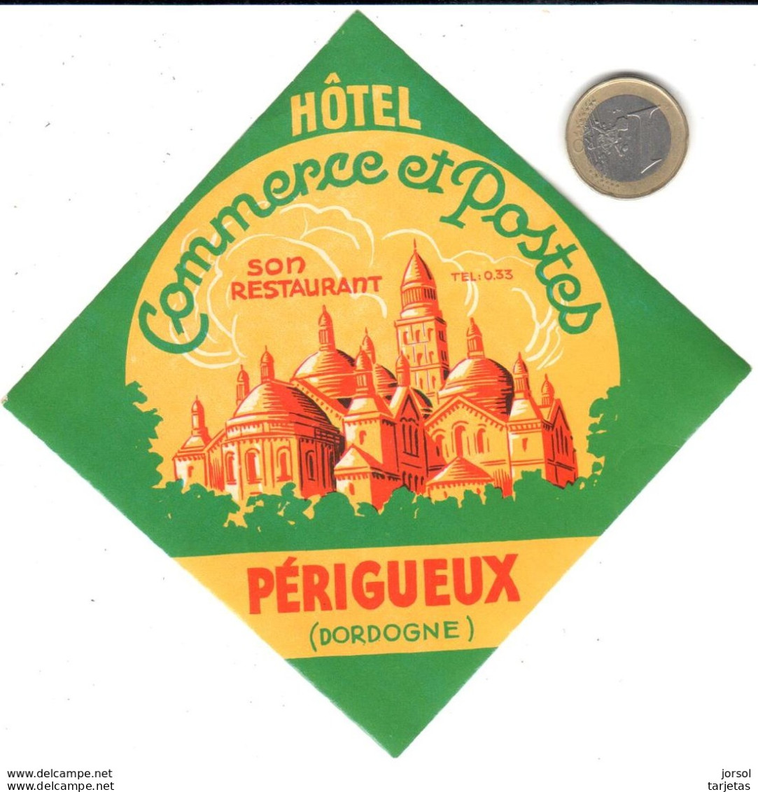 ETIQUETA DE HOTEL  -HOTEL COMMERCE ET POSTES  -PÉRIGUEUX  -FRANCIA - Etiquettes D'hotels