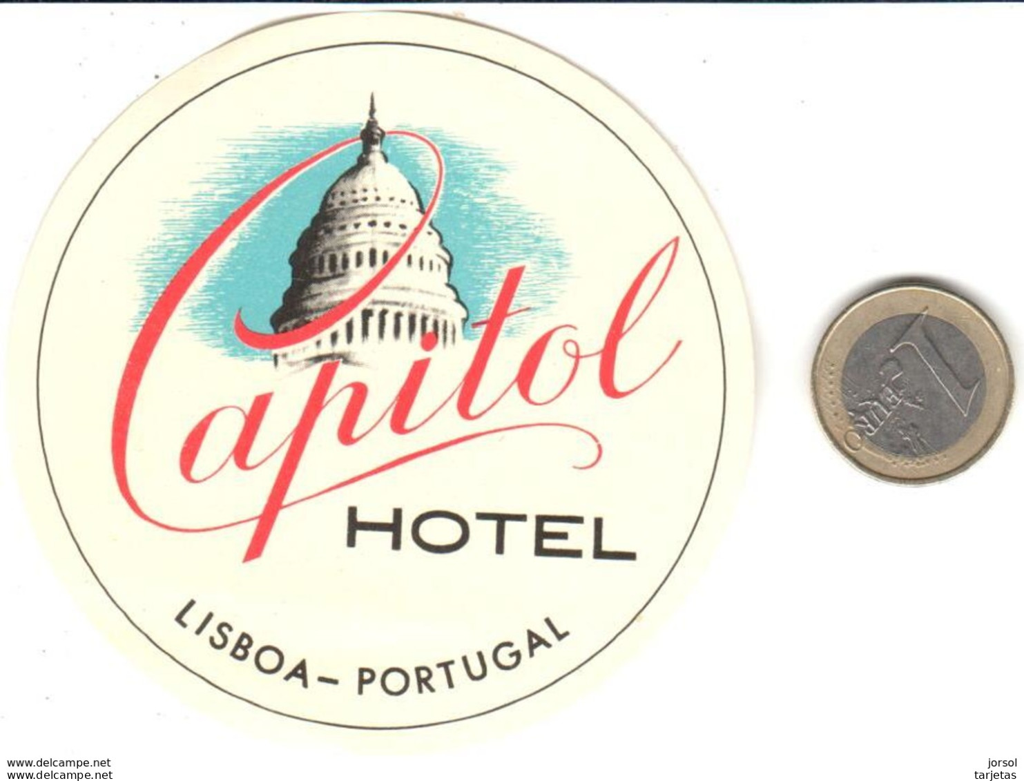 ETIQUETA DE HOTEL  - CAPITAL HOTEL  -LISBOA  -PORTUGAL - Etiquettes D'hotels