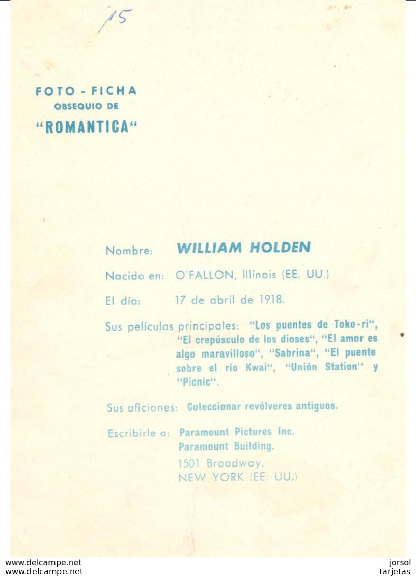 FOTOGRAFIA  DEL ACTOR   WILLIAM HOLDEN  (17 DE ABRIL 1918) - Photos