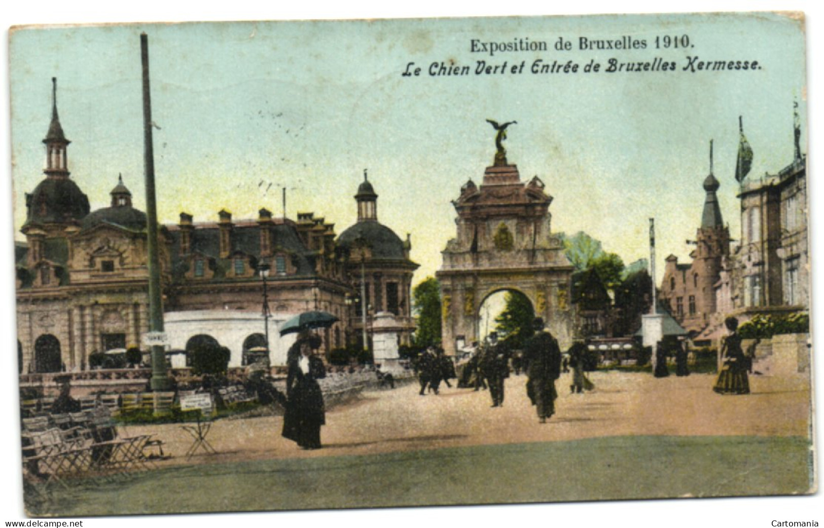 Exposition De Bruxelles 1910 - Le Chien Verts Et Entrée De Bruxelles-Kermesse - Expositions Universelles