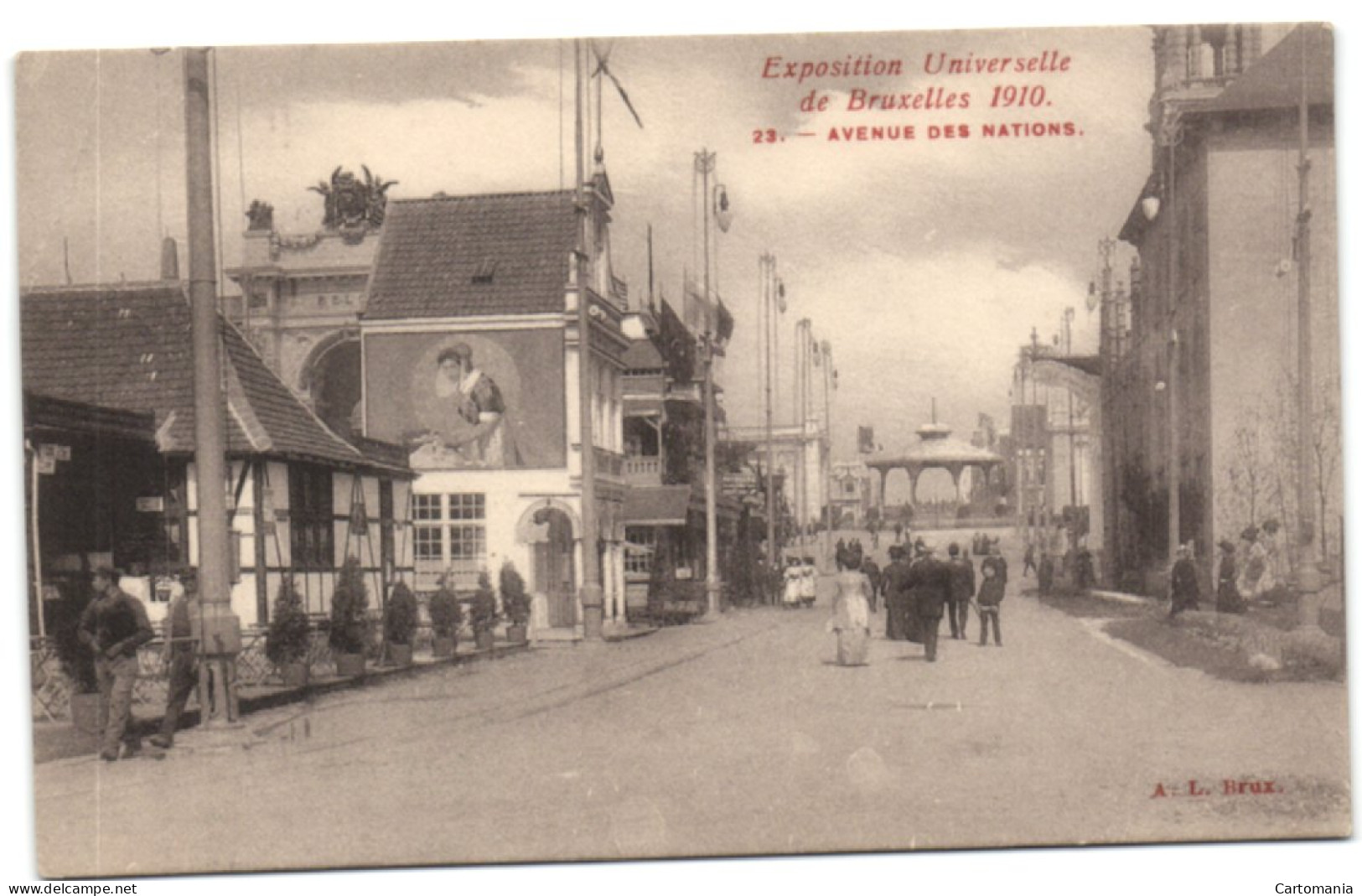 Exposition Universelle De Bruxelles 1910 - Avenue Des Nations - Expositions Universelles