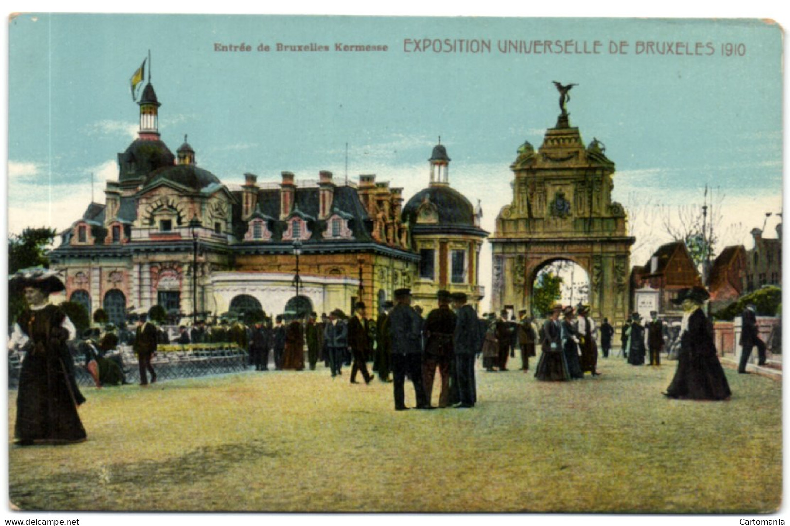 Exposition Universele De Bruxelles 1910 - Entrée De Bruxelles Kermesse - Expositions Universelles