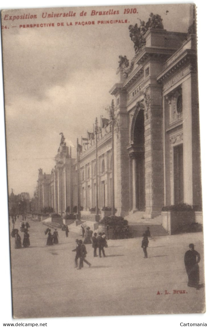 Exposition Universelle De Bruxelles 1910 - Perspective De La Façade Principale - Wereldtentoonstellingen