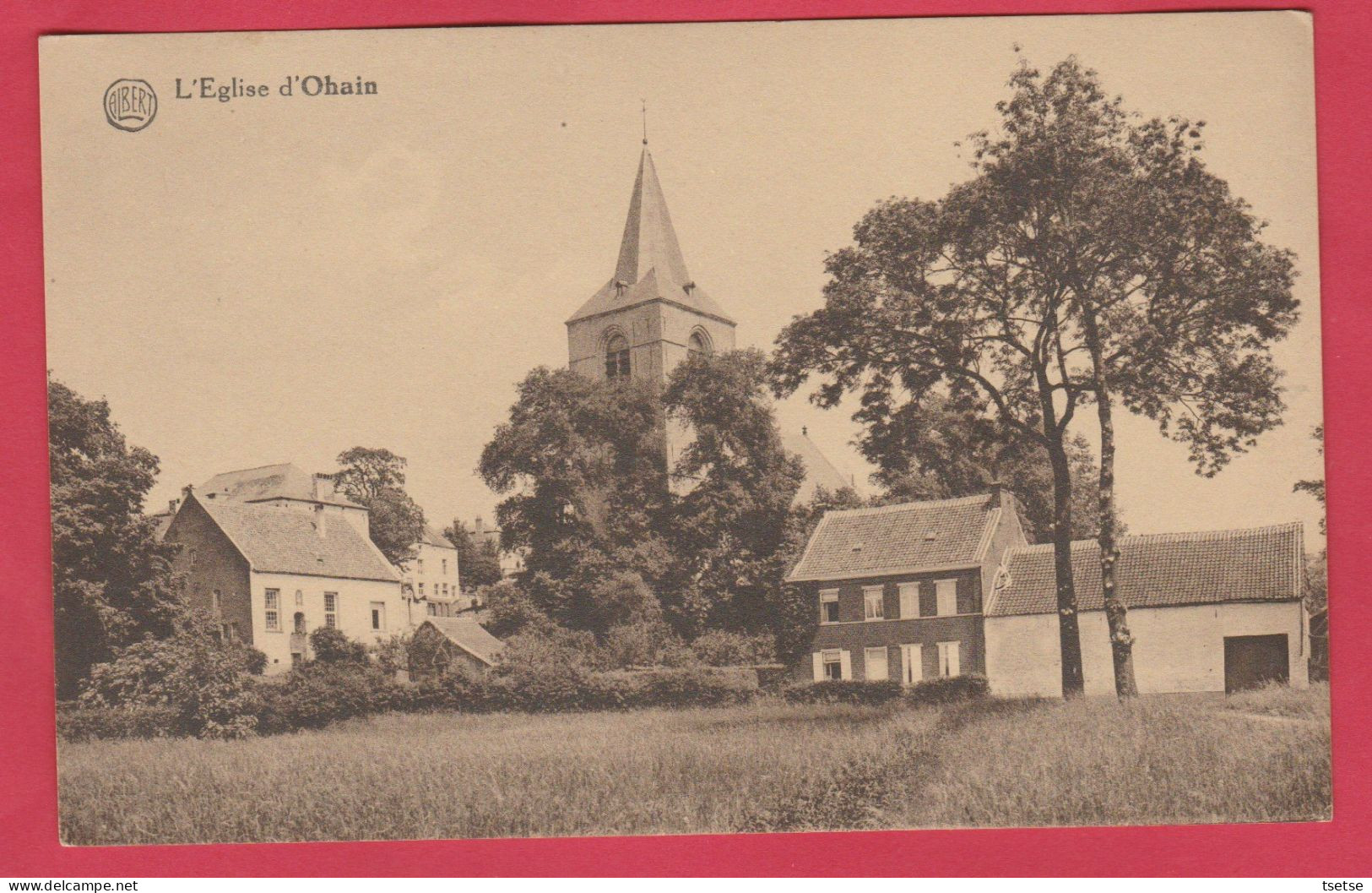 Ohain / Lasne - L'Eglise Et ... Maisons Environnantes ... Couleur Sépia ( Voir Verso ) - Lasne