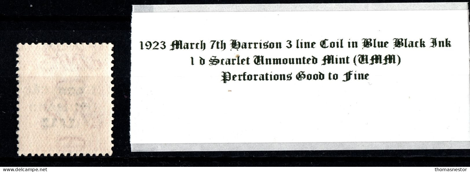 1923 March 7th Harrison 3 Line Coil In Blue Black Ink, 1 D Scarlet  Unmounted Mint (MM) - Neufs