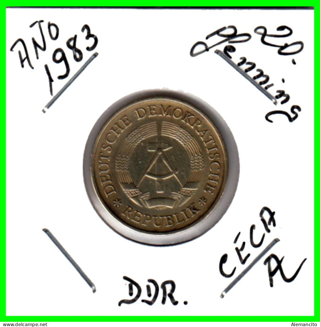 ( GERMANY DDR ) REPUBLICA DEMOCRATICA DE ALEMANIA ( DDR ) MONEDAS DE 20 PFENNING AÑO 1983  MONEDA EMBLEMA CECA- A - 20 Pfennig