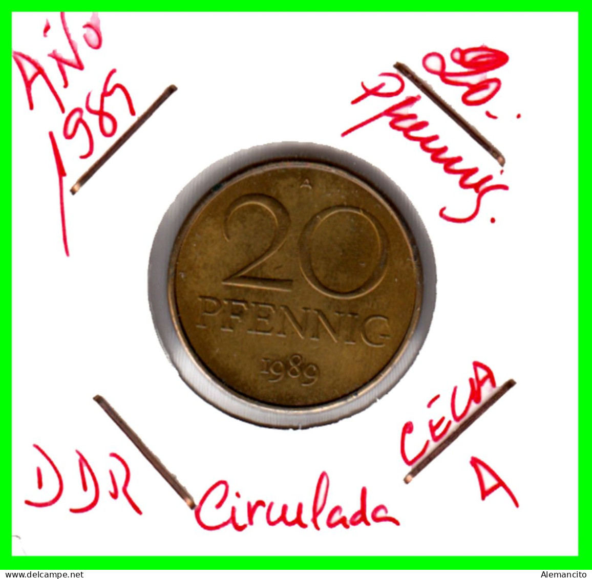 ( GERMANY DDR ) REPUBLICA DEMOCRATICA DE ALEMANIA ( DDR ) MONEDAS DE 20 PFENNING AÑO 1989  MONEDA EMBLEMA CECA- A - 20 Pfennig