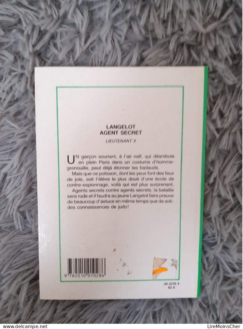 LANGELOT AGENT SECRET - LIEUTENANT X BIBLIOTHEQUE VERTE JEUNESSE ESPIONNAGE - Bibliothèque Verte