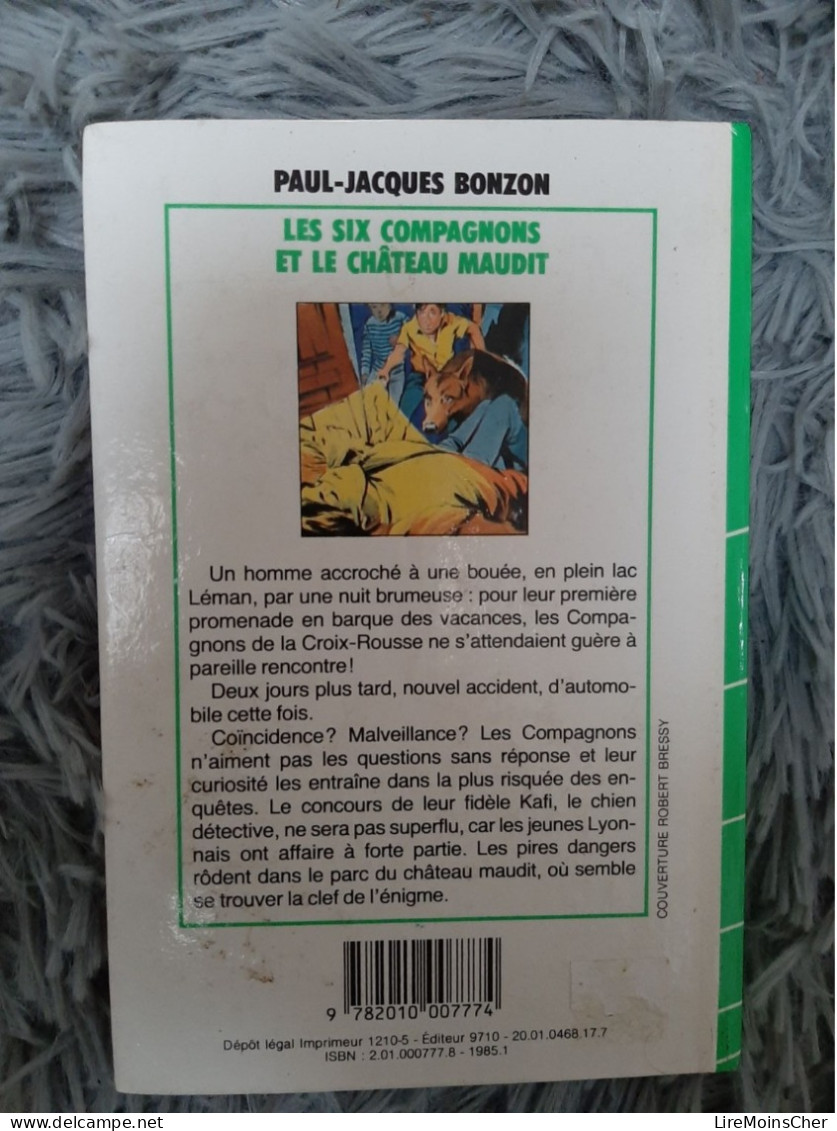 LES SIX COMPAGNONS ET LE CHATEAU MAUDIT - PAUL-JACQUES BONZON BIBLIOTHEQUE VERTE - Bibliothèque Verte