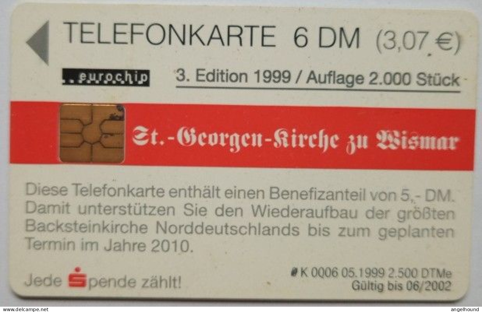 Germany 6DM  K 0006 05/1999 2,500 Mintage - St. Georgen - Kirche Zu Wismar Nach Der Wiederhestellung , Ihre Sparkasse - K-Serie : Serie Clienti