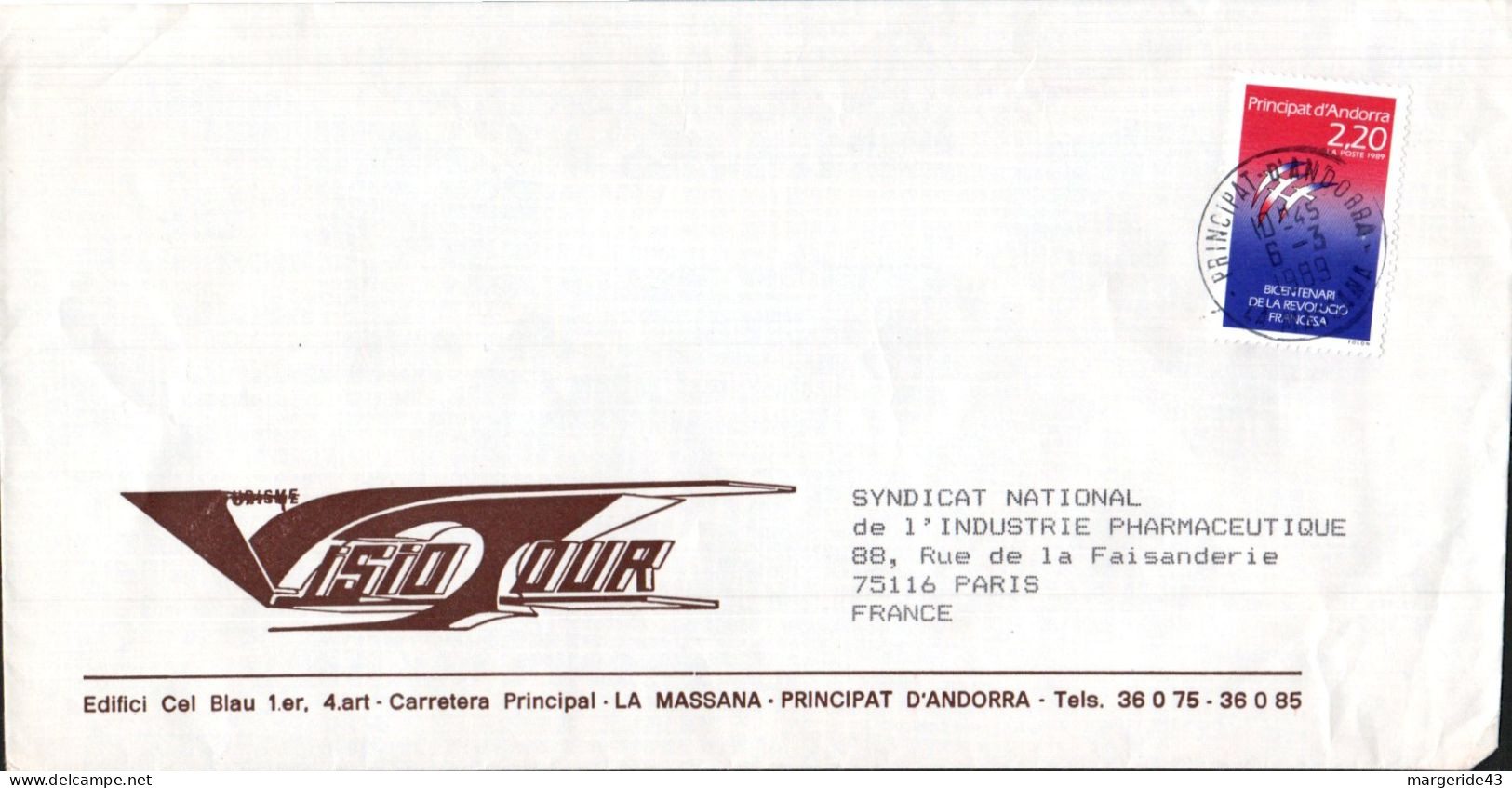 ANDORRE SEUL SUR LETTRE A EN TETE POUR LA FRANCE 1989 - Lettres & Documents