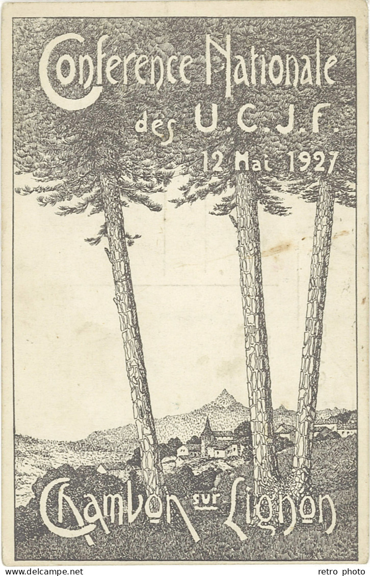 B Conférence Nationale Des U.C.J.F. 1927, Chambon Sur Ligon - Werbepostkarten