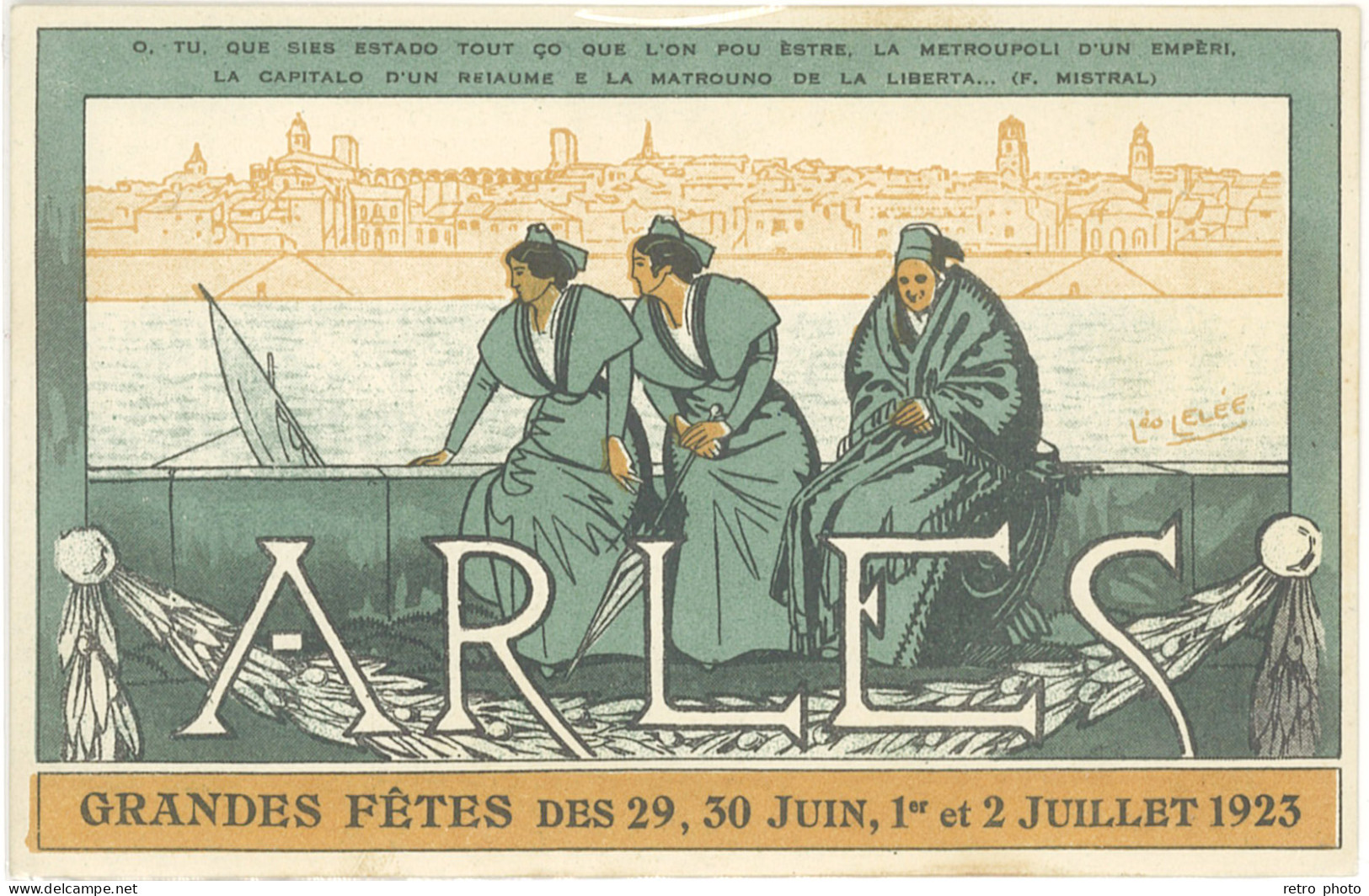 TB Arles 1923, Grandes Fêtes, Signée Léo Lelée - Autres & Non Classés