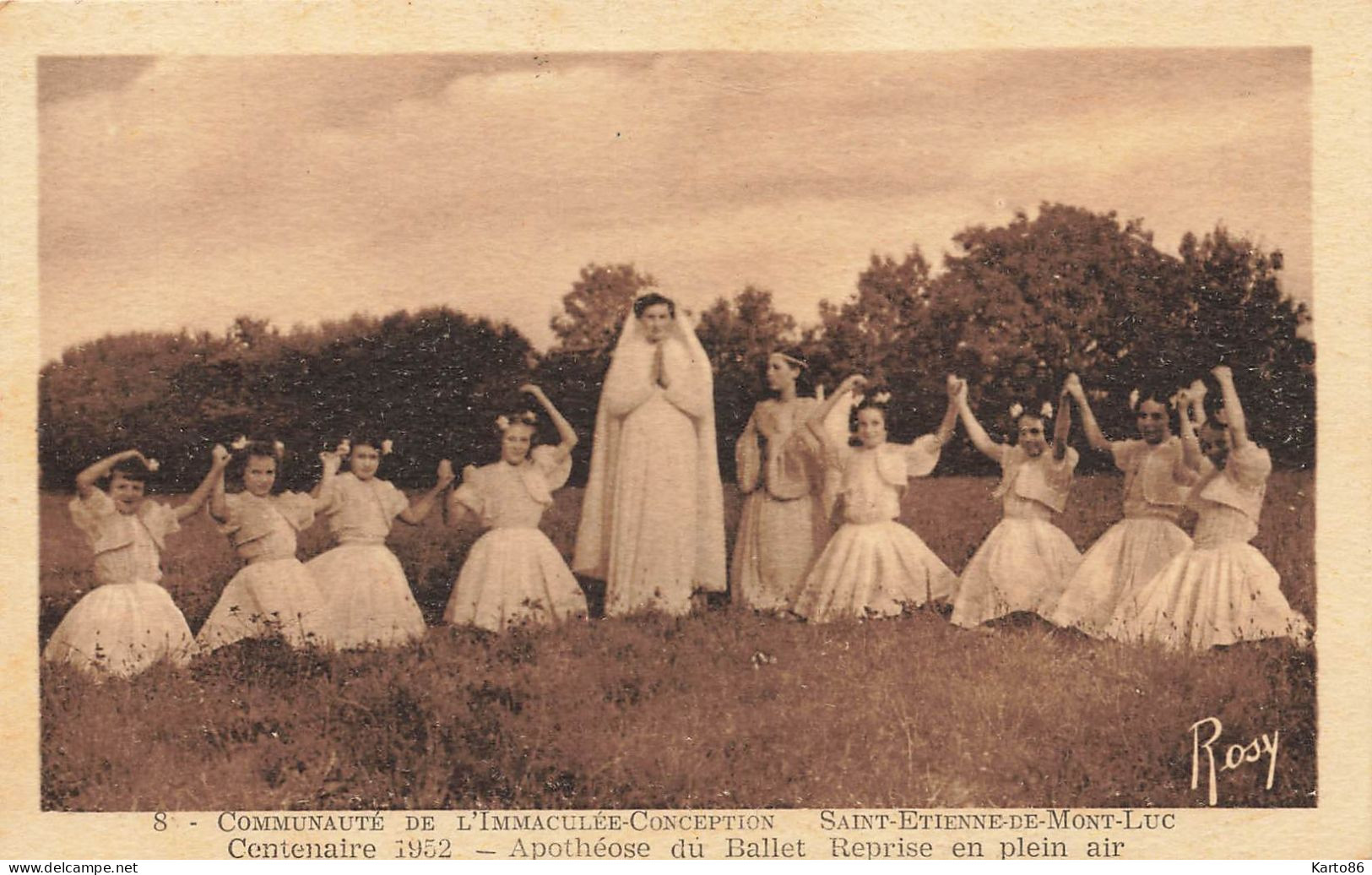 St étienne De Montluc * La Communauté De L'immaculé Conception * Centenaire 1952 Apothéose Du Ballet , Reprise Plein Air - Saint Etienne De Montluc