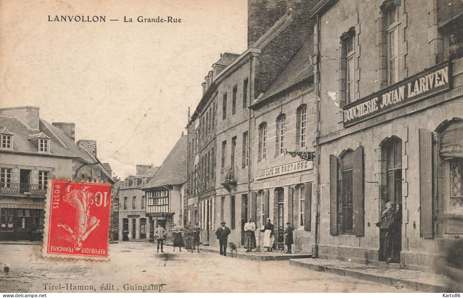 Lanvollon * La Grande Rue * Boucherie JOUAN LARIVEN * Grand Café De Bretagne * Villageois - Lanvollon