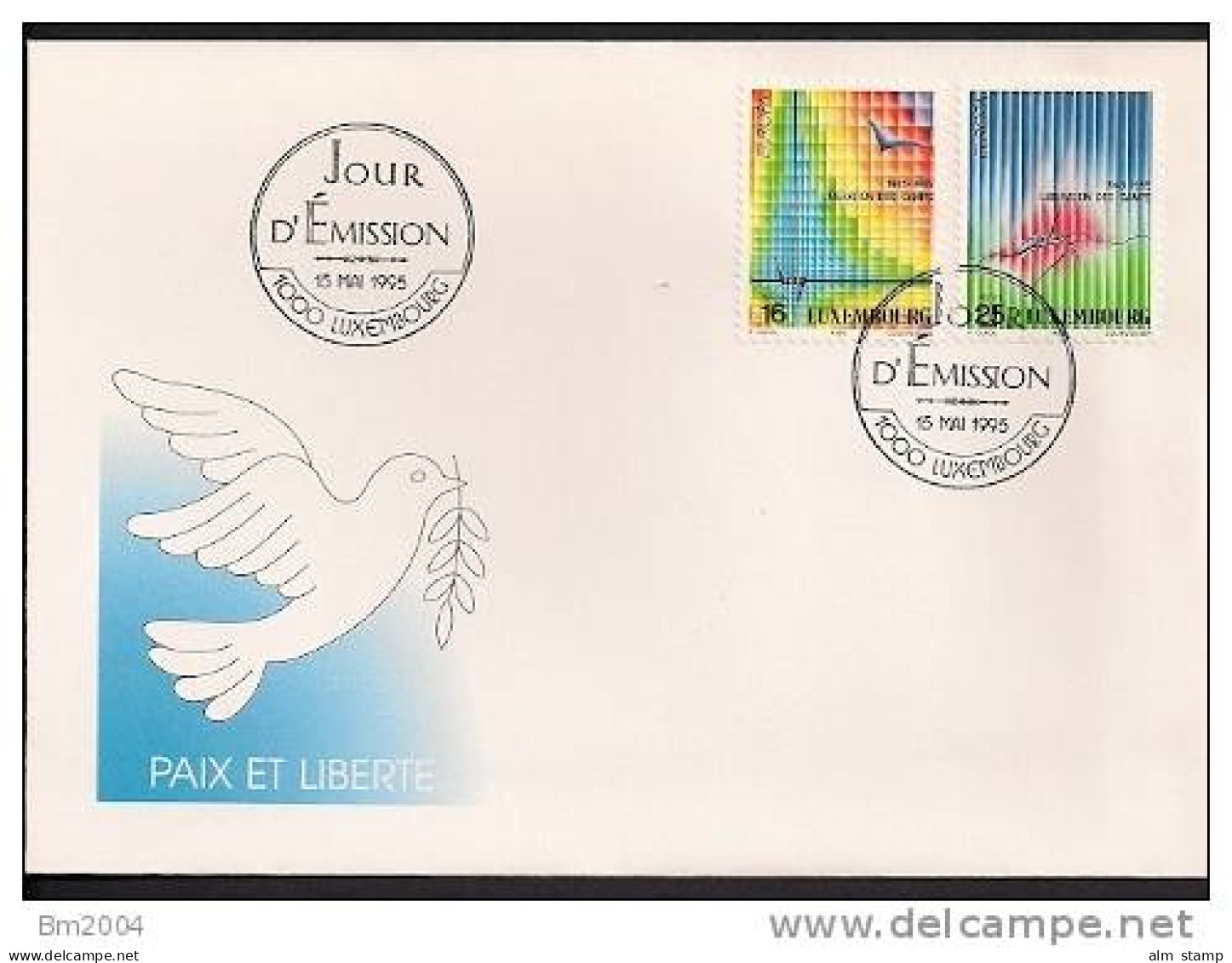 1995  Luxemburg Mi. 1268-9 FDC . Europa: Frieden Und Freiheit - 1995