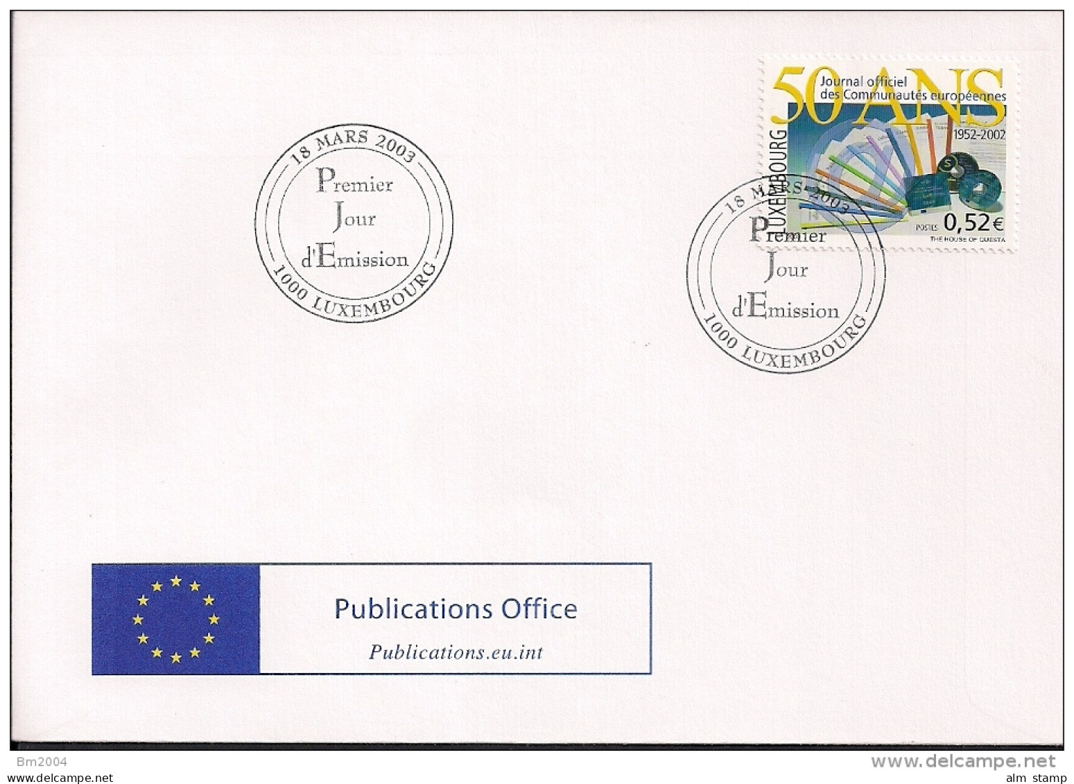 2003 Luxemburg   Mi. 1598 FDC  50 Jahre Amtsblatt Der Europäischen Gemeinschaften - 1998