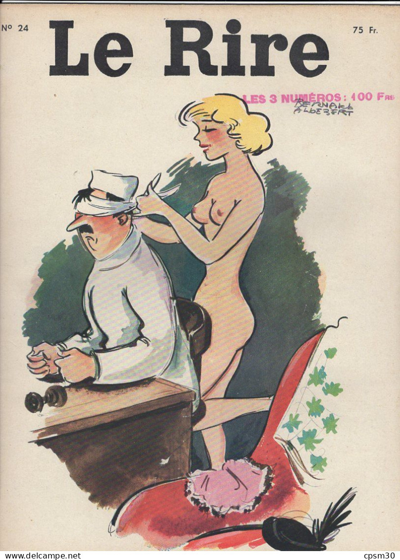 Revue LE RIRE - Trois Revues De 1953 Et 1954 - Brenet Et Peynet (dessin Nus) Histoires Drôles - Humor