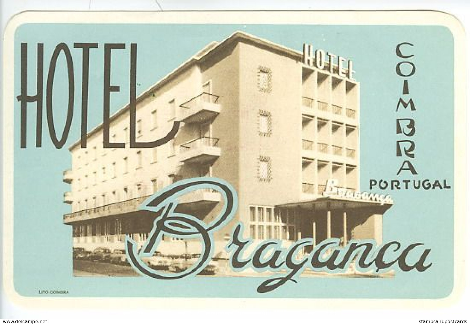 Portugal Etiquette Valise Hotel Bragança Coimbra Luggage Label - Etiquetas De Hotel