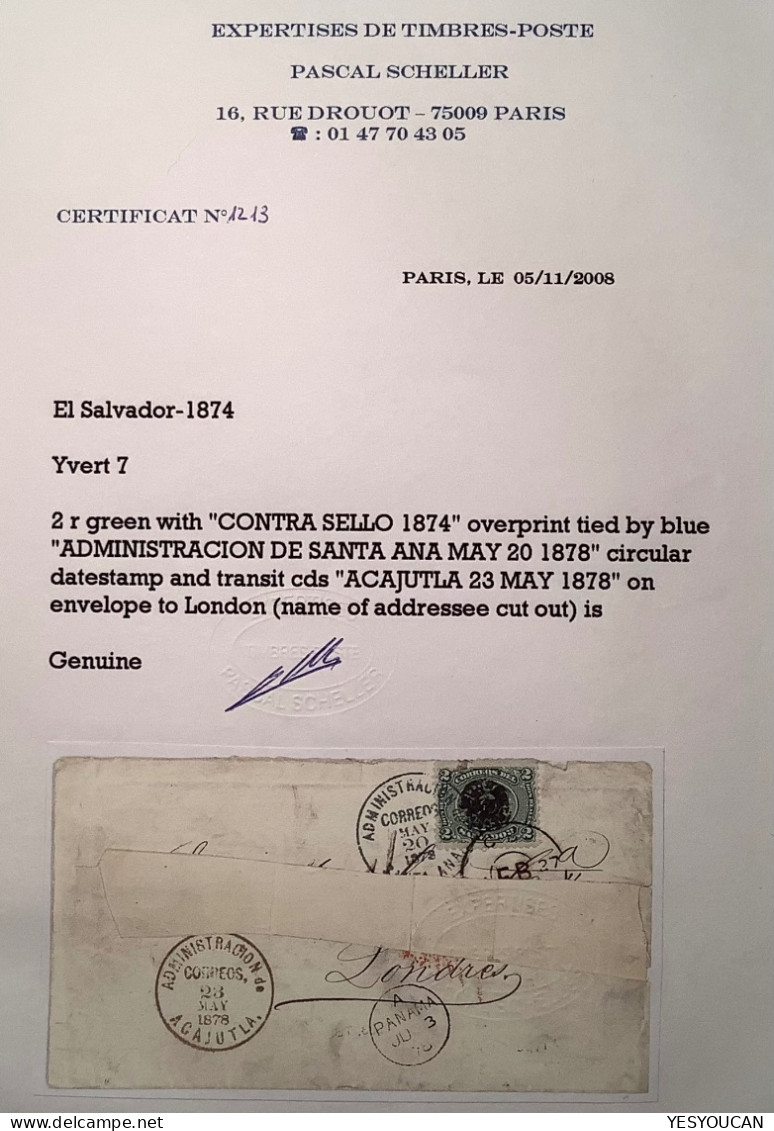 El Salvador 2 Reales CONTRA SELLO 1874 Cds SANTA ANA 1878 Cover>London, GB Via Panama With Scheller Cert (lettre - El Salvador