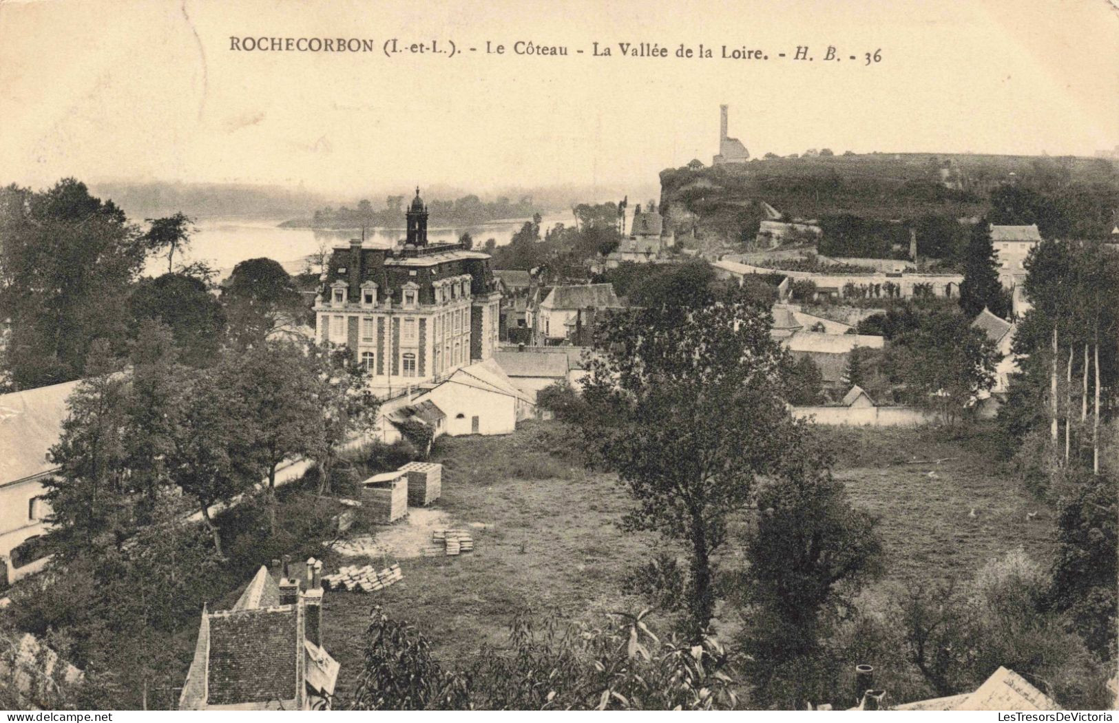 FRANCE - Rochecorbon - Le Coteau - La Vallée De La Loire - Carte Postale Ancienne - Rochecorbon