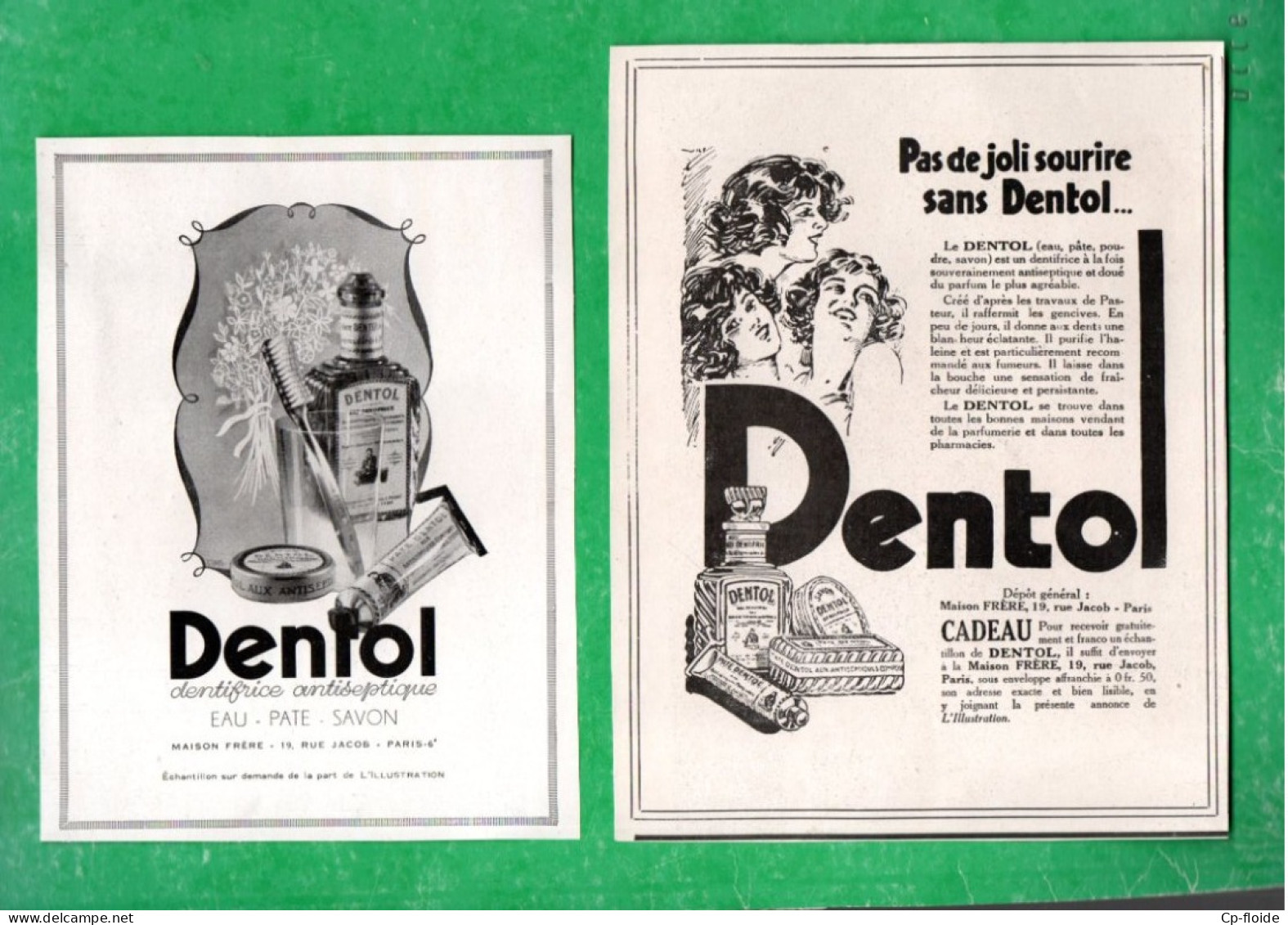 2 PUBLICITÉS . COSMÉTIQUE . " PAS DE JOLI SOURIRE SANS DENTOL " . DENTIFRICE . EAU . PATE . SAVON - Réf. N°964F - - Autres & Non Classés