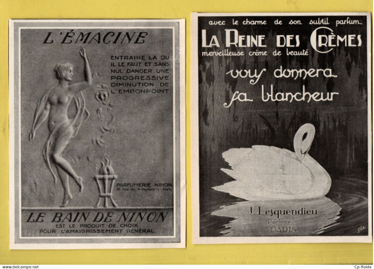 2 PUBLICITÉS . COSMÉTIQUE . " L'ÉMACINE . LE BAIN DE NINON " & " LA REINE DES CRÈMES " - Réf. N°965F - - Other & Unclassified
