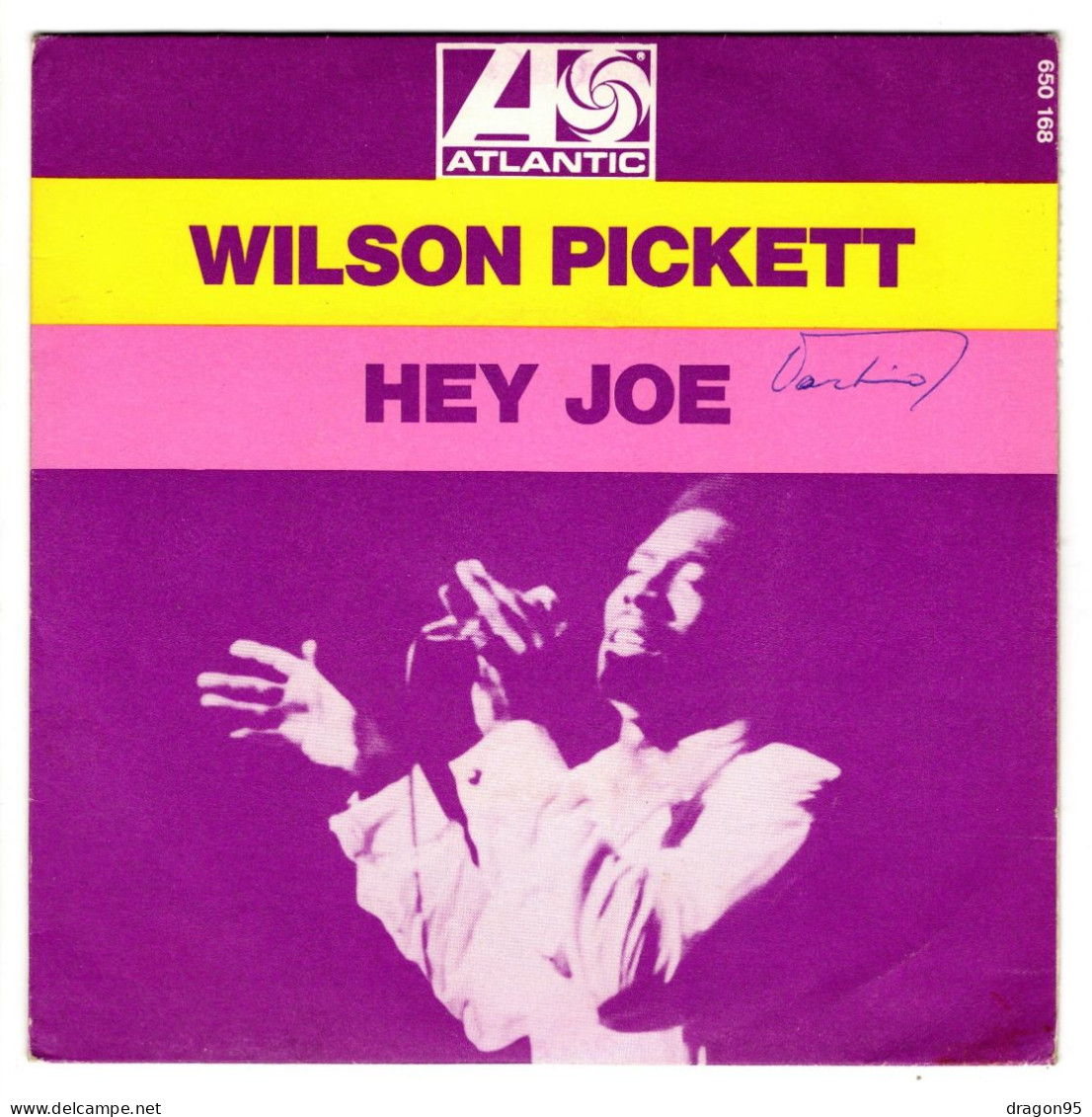 SP Wilson PICKETT : HEY JOE - ATLANTIC ATL.650 658 - Soul - R&B