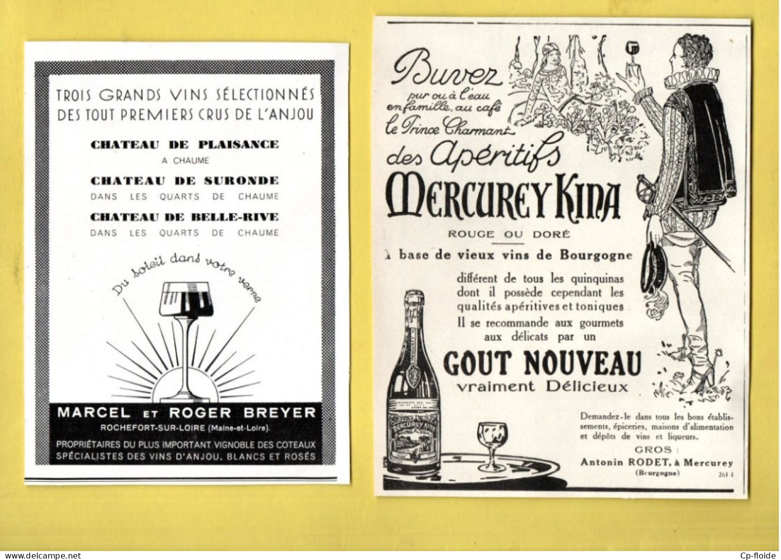 2 PUBLICITÉS . VIN . APÉRITIF . " MERCURE KINA " & " VINS D'ANJOU. CHÂTEAU DE PLAISANCE, DE SURONDE " - Réf. N°968F - - Alcools