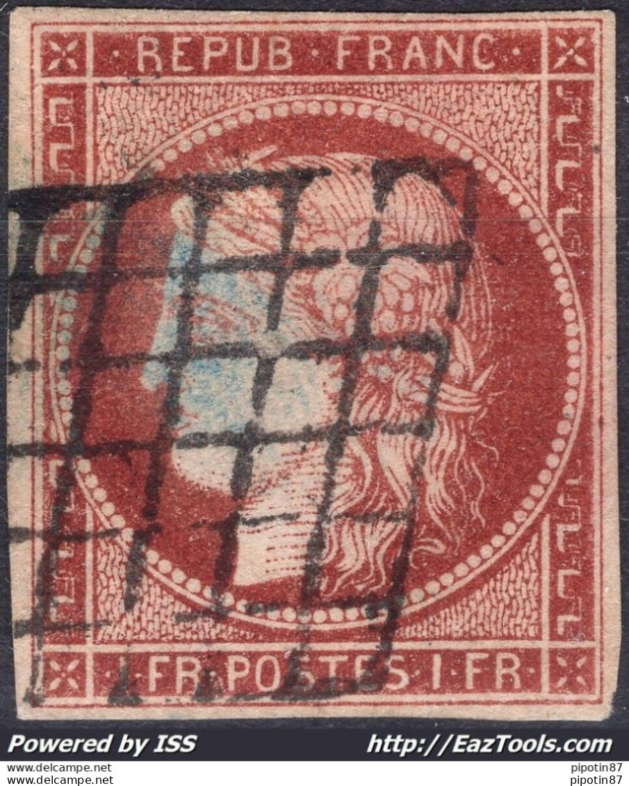 FRANCE CERES 1Fr CARMIN BRUN N° 6B AVEC OBLITERATION GRILLE SIGNÉ CALVES - 1849-1850 Cérès