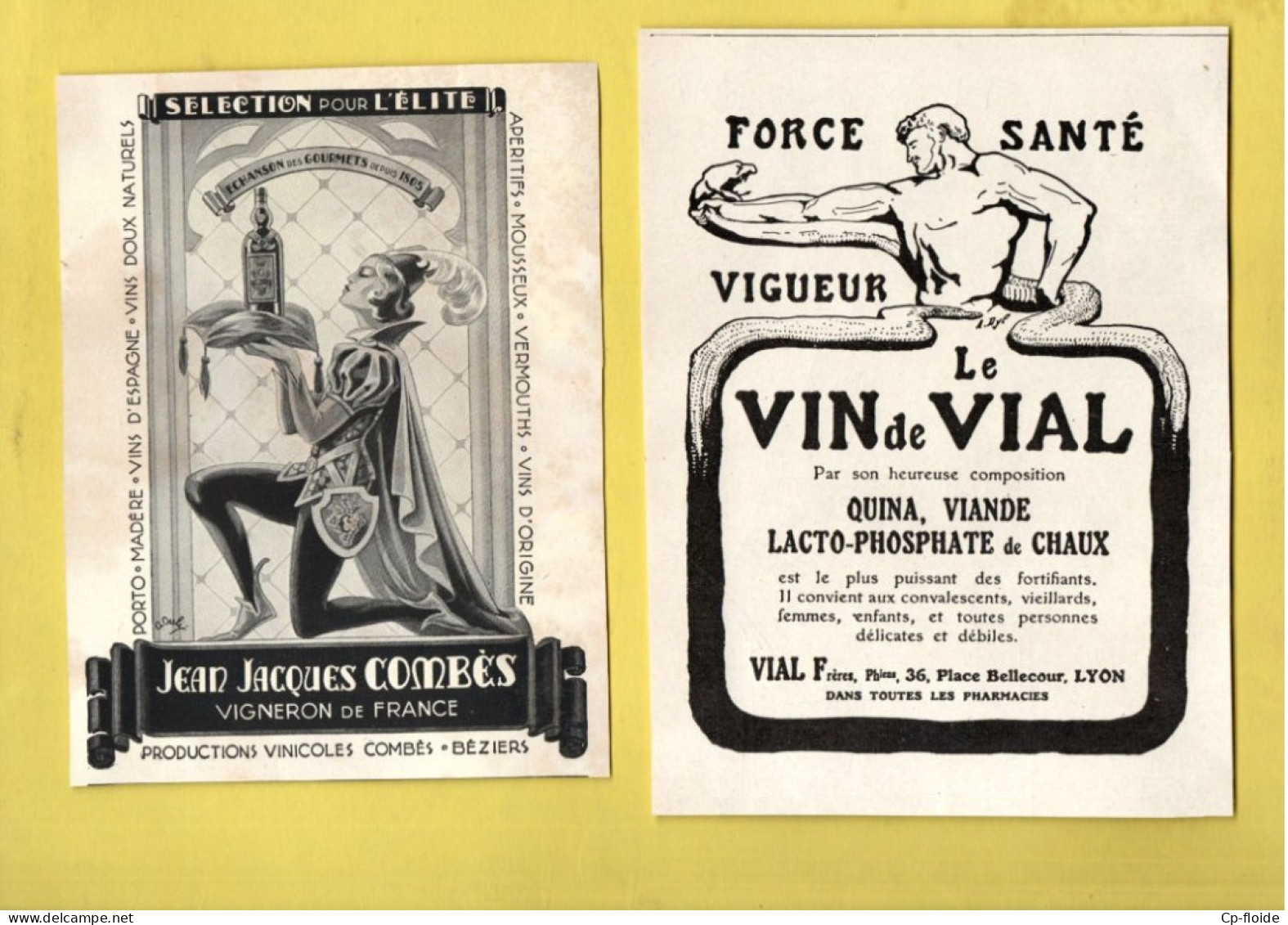 2 PUBLICITÉS . VIN . APÉRITIF . " LE VIN DE VIAL " & " VIGNERON DE FRANCE, JEAN-JACQUES COMBÈS " - Réf. N°970F - - Alcohols