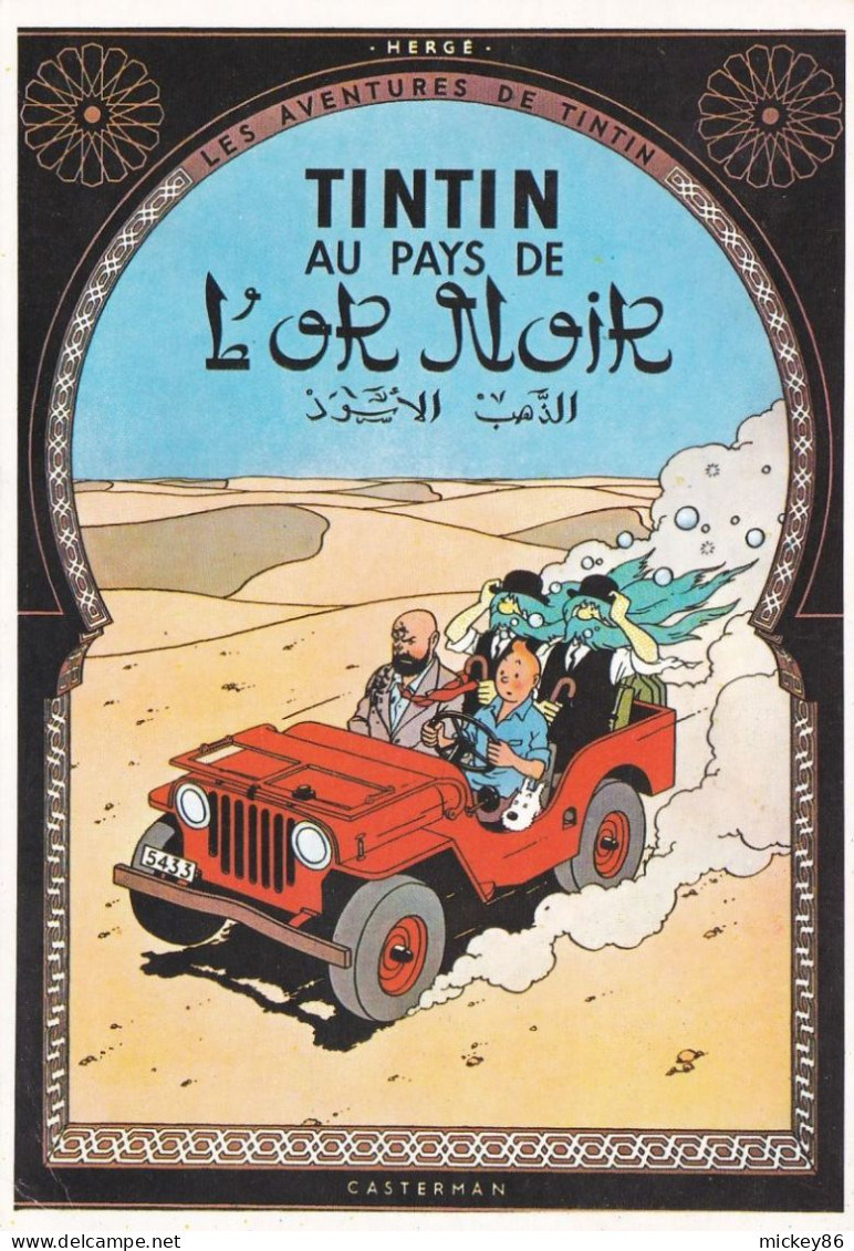 Illustrateur  HERGE---TINTIN  Au Pays De  L'Or Noir - Hergé