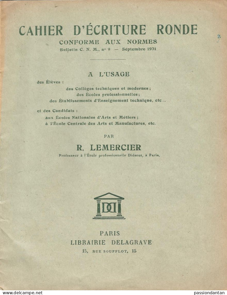 Cahier D'écriture Ronde En Conformité Avec Les Normes - Septembre 1931 - Diplômes & Bulletins Scolaires