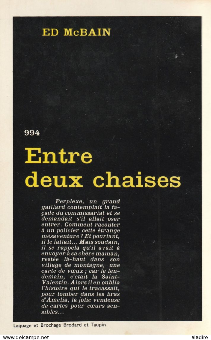 ED MC BAIN - Entre Deux Chaises - Gallimard, Broché, 1965, 186 Pages - Série Noire