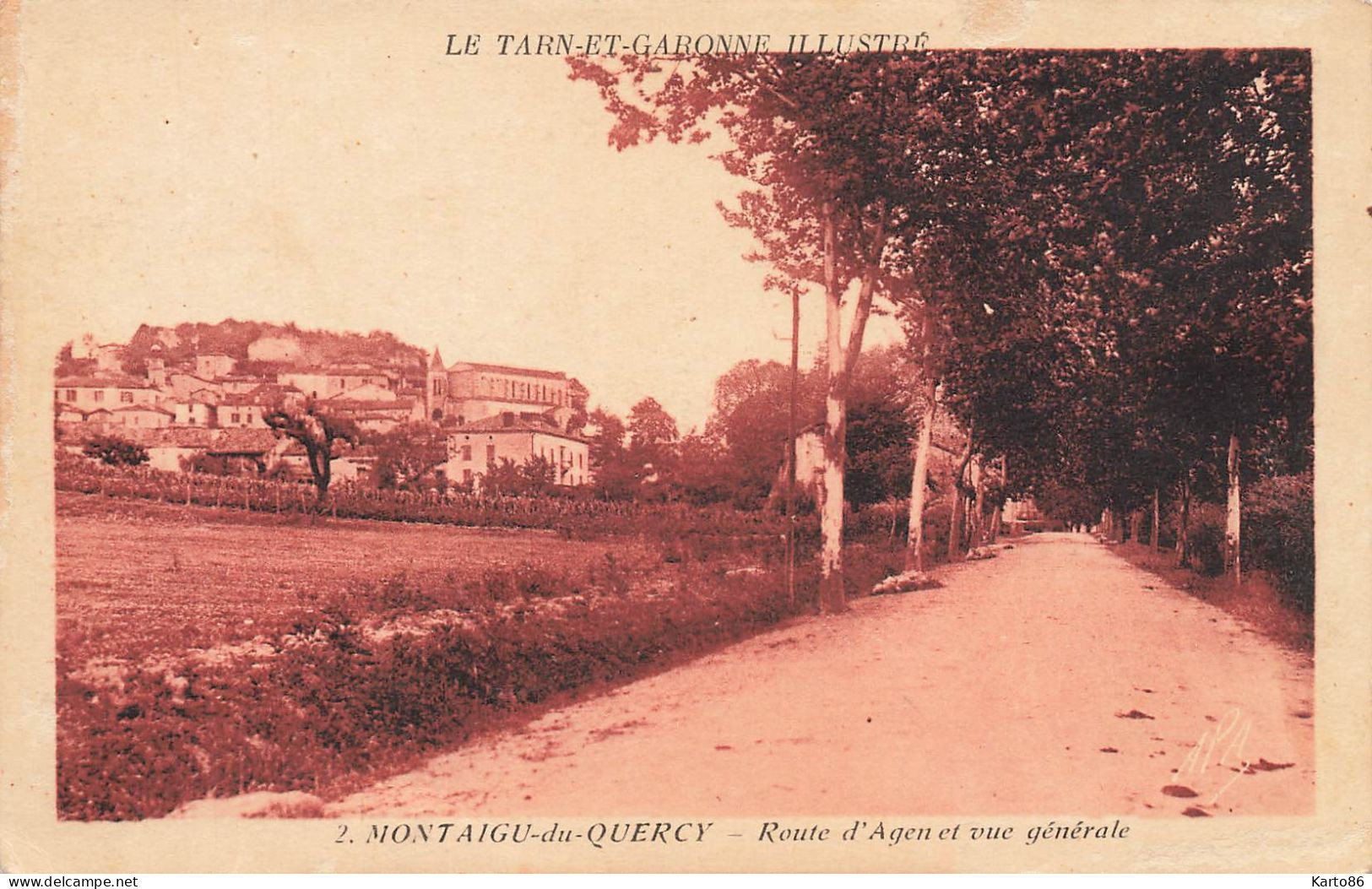 Montaigu De Quercy * Route D'agen Et Vue Générale - Montaigu De Quercy