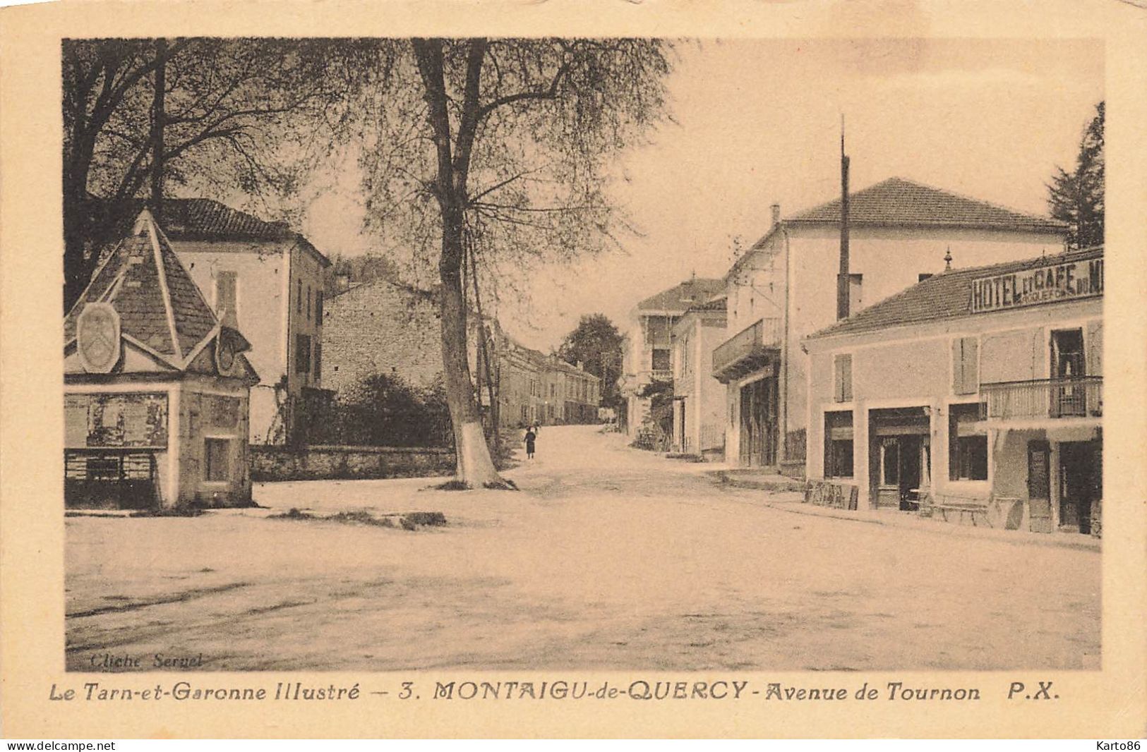 Montaigu De Quercy * Avenue De Tournon * Balance Bascule Poids Public * Hôtel Et Café Du Midi - Montaigu De Quercy
