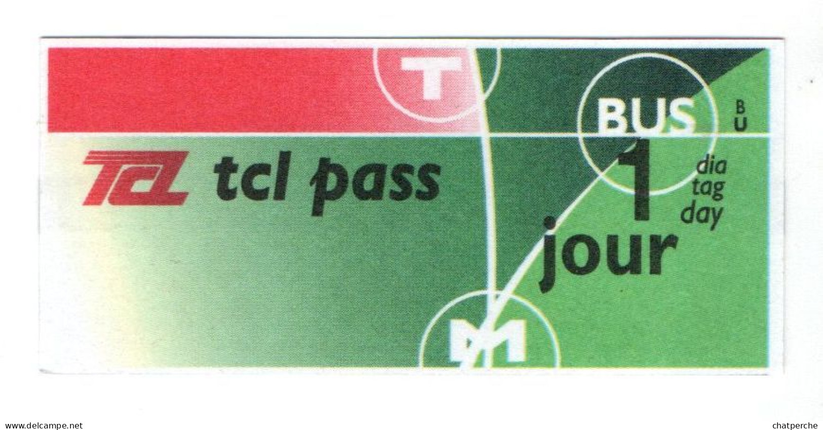 BILLET TICKET METRO TRAMWAY AUTOBUS  TRANSPORTS LYON TCL PASS 1 JOUR - Europa