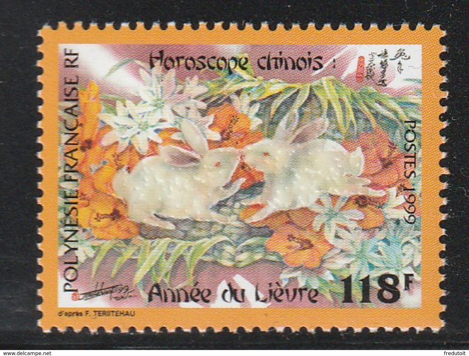 POLYNESIE - N°579 ** (1999) Année Du Lièvre - Neufs