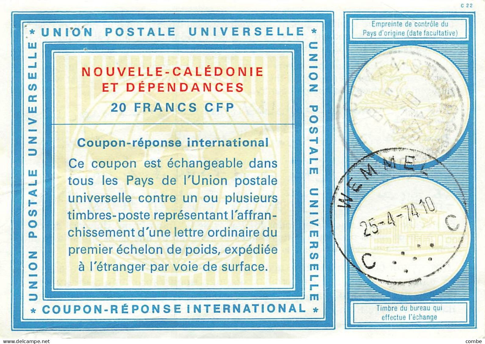 INTERNATIONAL REPLY COUPON. NOUVELLE-CALEDONIE. NOUMEA-WEMMEL. 20 FRANCS CFP - Entiers Postaux