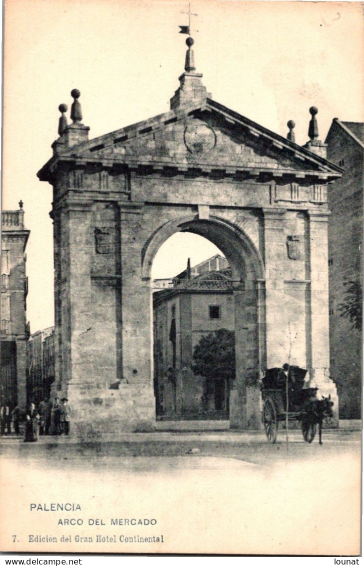 Espagne - PALENCIA - Arco Del Mercado - Palencia