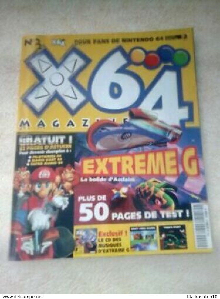 X64 Pour Fans De Nintendo 64 N2 Janvier 1998 Extreme G Pilotwi - Autres & Non Classés