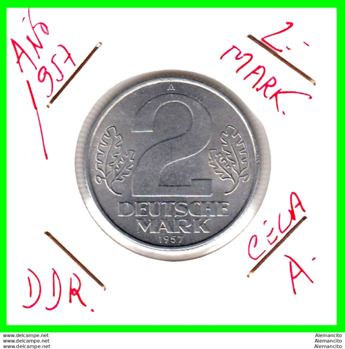 ( GERMANY DDR ) REPUBLICA DEMOCRATICA DE ALEMANIA (DDR) MONEDA DE 2-DM AÑO 1957  MONEDA ALUMINIO - 27 mm.  EMBLEMA - 2 Mark