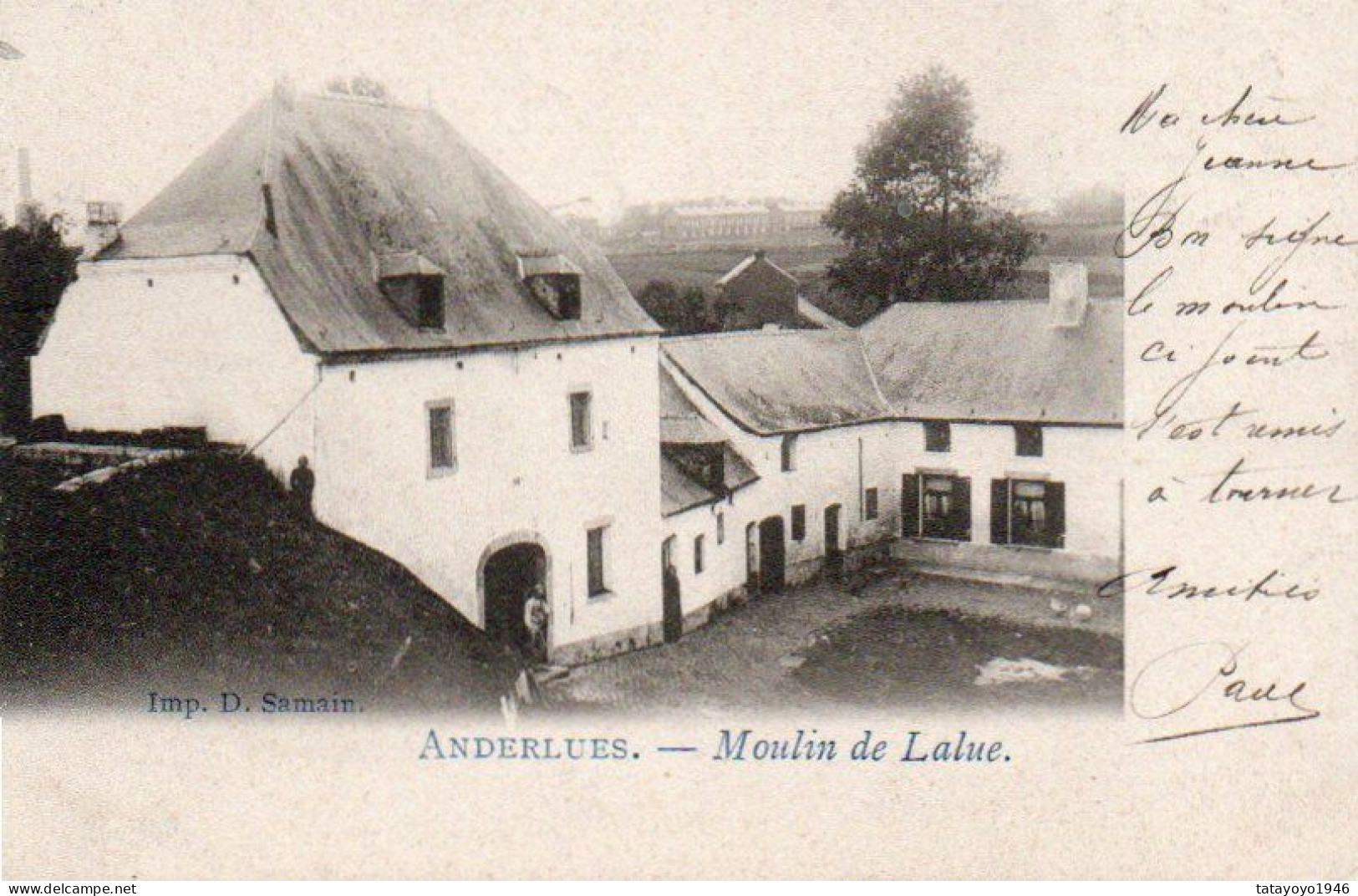 Anderlues Moulin De Lalue Voyagé En 1902 - Anderlues