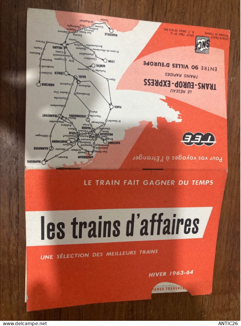 SNCF HORAIRE TRAIN LES TRAINS D'AFFAIRES TEE  TRANS EUROP EXPRESS 1963-64 HIVER - Chemin De Fer