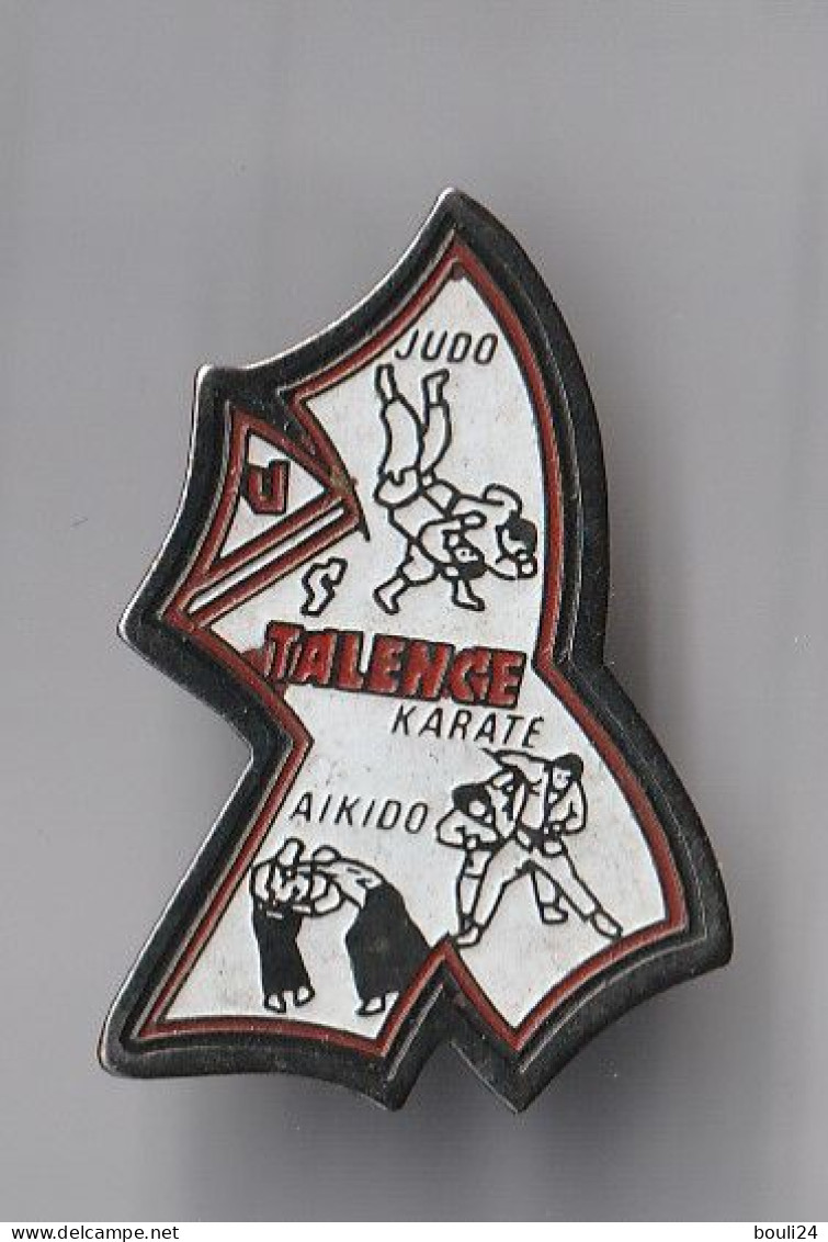 PIN'S THEME  SPORTS DE COMBAT  TALENCE   EN GIRONDE  JUDO AIKIDO  KARATE - Judo