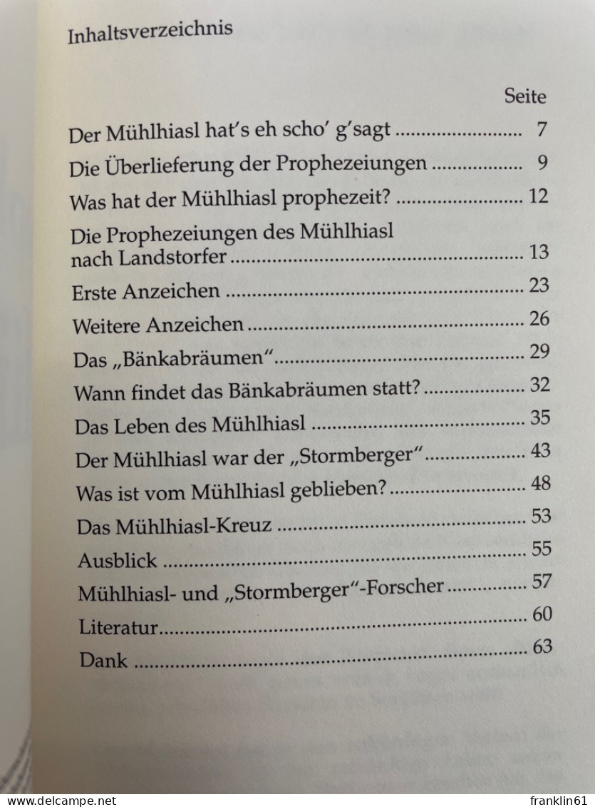 Die Prophezeiungen Des Mühlhiasl. - Sonstige & Ohne Zuordnung