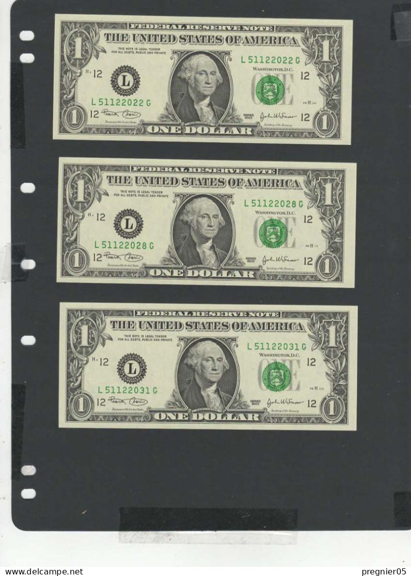 USA - LOT 3 Billets 1 Dollar 2003 NEUF/UNC P.515a § L 022 + 028 + 031 - Billets De La Federal Reserve (1928-...)