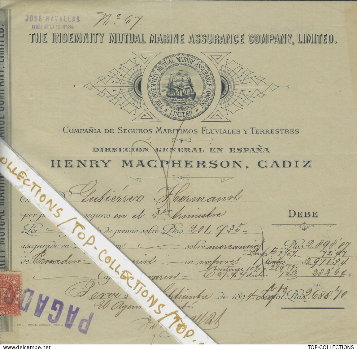 1894  NAVIGATION Espagne ENTETE THE INDEMNITY MUTUAL MARINE ASSURANCE Cy Henry MacPherson Cadiz - Espagne