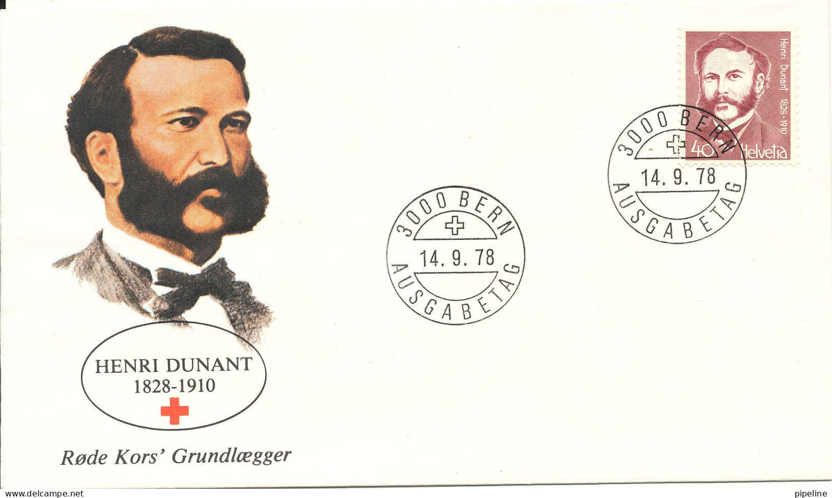 Switzerland FDC 14-9-1978 Henri Dunant Founder Of RED CROSS With Cachet - 1971-1980